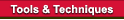 Tools & Techniques
